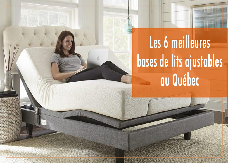 Les 6 meilleures bases de lits ajustables au Québec