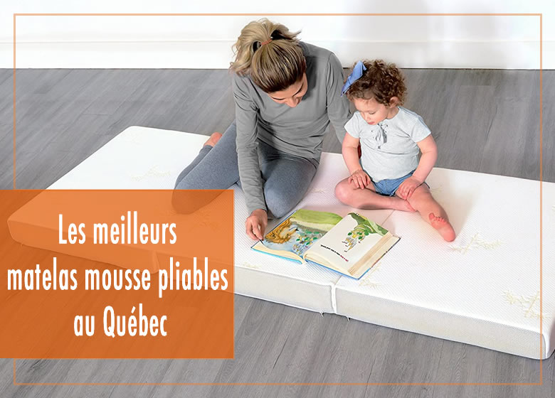 Les meilleurs matelas mousse pliables au Québec